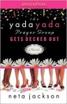 The Yada Yada Prayer Group Gets Decked Out (Yada Yada Prayer Group Series #7) - Neta Jackson