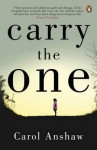 Carry the One - Carol Anshaw