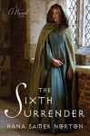 The Sixth Surrender - Hana Samek Norton