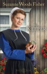 The Keeper (Stoney Ridge Seasons) - Suzanne Woods Fisher