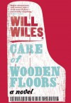 Care of Wooden Floors - Will Wiles