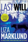 Last Will - Liza Marklund