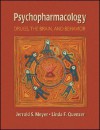 Psychopharmacology: Drugs, the Brain and Behavior - Jerrold S. Meyer