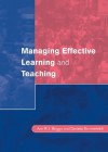 Managing Effective Learning and Teaching - Ann R.J. Briggs, Daniela Sommefeldt