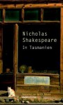 In Tasmanien - Nicholas Shakespeare