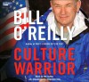 Culture Warrior - Bill O'Reilly