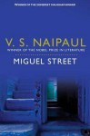 Miguel Street - V.S. Naipaul