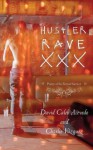 Hustler Rave XXX: Poetry of the Eternal Survivor - David Caleb Acevedo, Charlie Vazquez