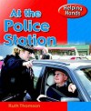 At the Police Station - Ruth Thomson