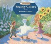 Seeing Colors with Mother Goose - Stephanie F. Hedlund, Jeremy Tugeau