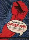 The Soul of Spiderman: Unexpected Spiritual Insights from the Legendary Superhero - Jeff Dunn, Adam Palmer