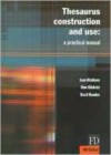 Thesaurus Construction and Use: A Practical Manual - Jean Aitchison