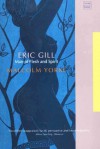 Eric Gill: Man of Flesh and Spirit (Tauris Parke Paperbacks) - Malcolm Yorke