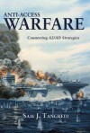 Anti-Access Warfare - Sam J. Tangredi