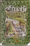 Green and Silver - L.T.C. Rolt