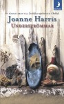 Underströmmar - Joanne Harris