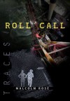 Roll Call (Traces) - Malcolm Rose