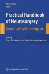 Practical Handbook of Neurosurgery: From Leading Neurosurgeons - Marc P. Sindou