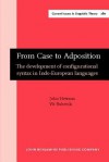 From Case to Adposition: The Development of Configurational Syntax in Indo-European Languages - John Hewson