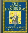 The Magic Handbook - Malcolm Bird, Alan Dart