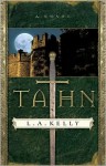 Tahn - L.A. Kelly