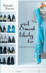 Girl Most Likely to - Poonam Sharma