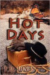 Hot Days - T.D. Jones