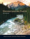 Understanding Earth - John Grotzinger, Frank Press, Thomas H. Jordan