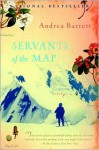 Servants of the Map: Stories - Andrea Barrett