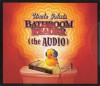 Uncle John's Bathroom Reader (the Audio) - Bathroom Readers' Institute