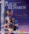 Touching Stars: A Shenandoah Album Novel - Emilie Richards, Isabel Keating, Isabel Keating