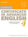 Cambridge Certificate in Advanced English 4 Student's Book: Examination Papers from the University of Cambridge Local Examinations Syndicate - Cambridge University Press, Staff of Cambridge University Press