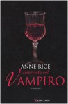 Intervista col vampiro - Anne Rice, M. Bignardi