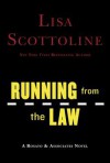 Running from the Law - Lisa Scottoline