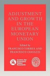 Adjustment and Growth in the European Monetary Union - Francisco Torres