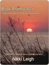 Book Promo 101 - Nikki Leigh