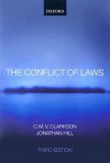 The Conflict Of Laws - Jonathan Hill, C.M.V. Clarkson