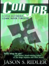 Con Job, a Spar Battersea Comic Book Thriller - Jason S. Ridler