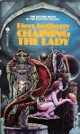 Chaining the Lady - Piers Anthony