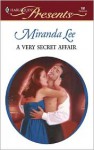 A Very Secret Affair - Miranda Lee