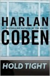 Hold Tight - Harlan Coben