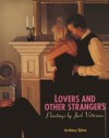 Lovers And Other Strangers: Paintings By Jack Vettriano - Anthony Quinn