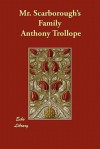 Mr. Scarborough's Family - Anthony Trollope