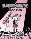 Babymouse: Rock Star - Jennifer L. Holm, Matt Holm