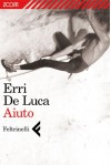 Aiuto - Erri De Luca