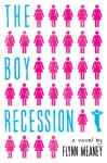 The Boy Recession - Flynn Meaney