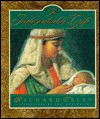 The Indescribable Gift - Richard Exley, Phil Boatwright