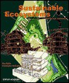 Sustainable Ecosystems: And the Built Environment - Guy Battle, Christopher McCarthy