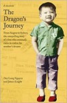 The Dragon's Journey - Duy Long Nguyen, James Knight