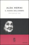 Il suono dell'ombra. Poesie e prose (1953-2009) - Alda Merini, Ambrogio Borsani